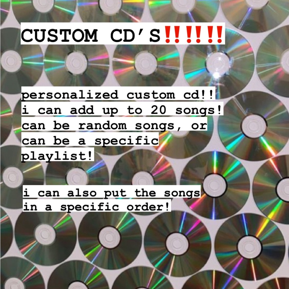 i hate spending so much money on cd’s… that’s why i burn them and make custom!